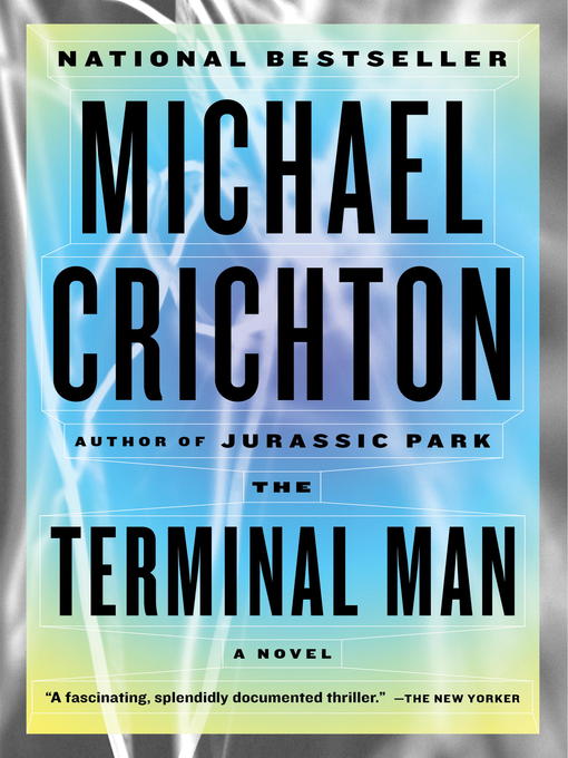 Title details for Terminal Man by Michael Crichton - Wait list